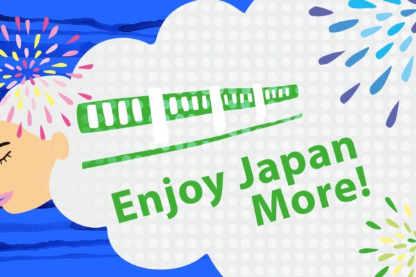 Enjoy Japan More!｜2023